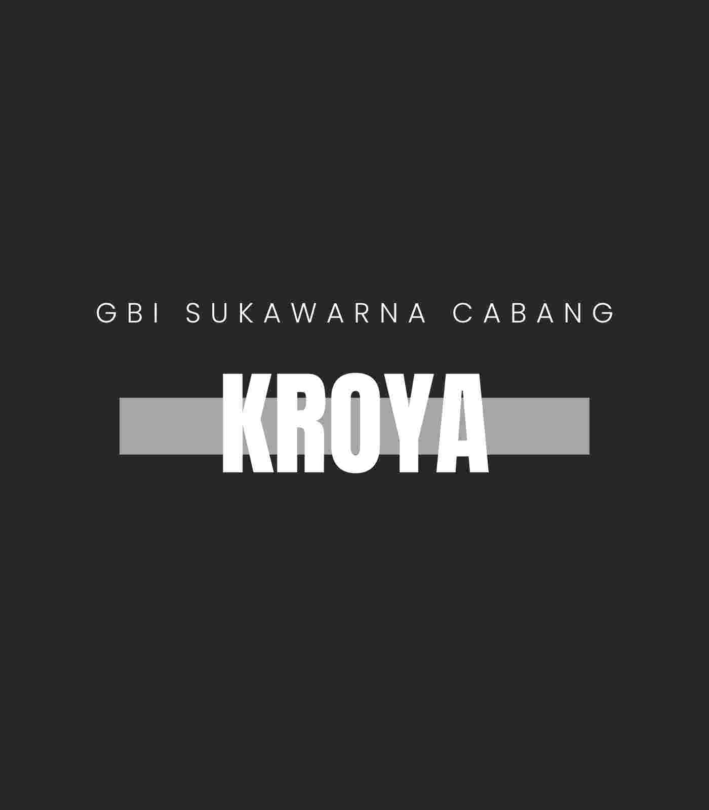 KROYA Schedule