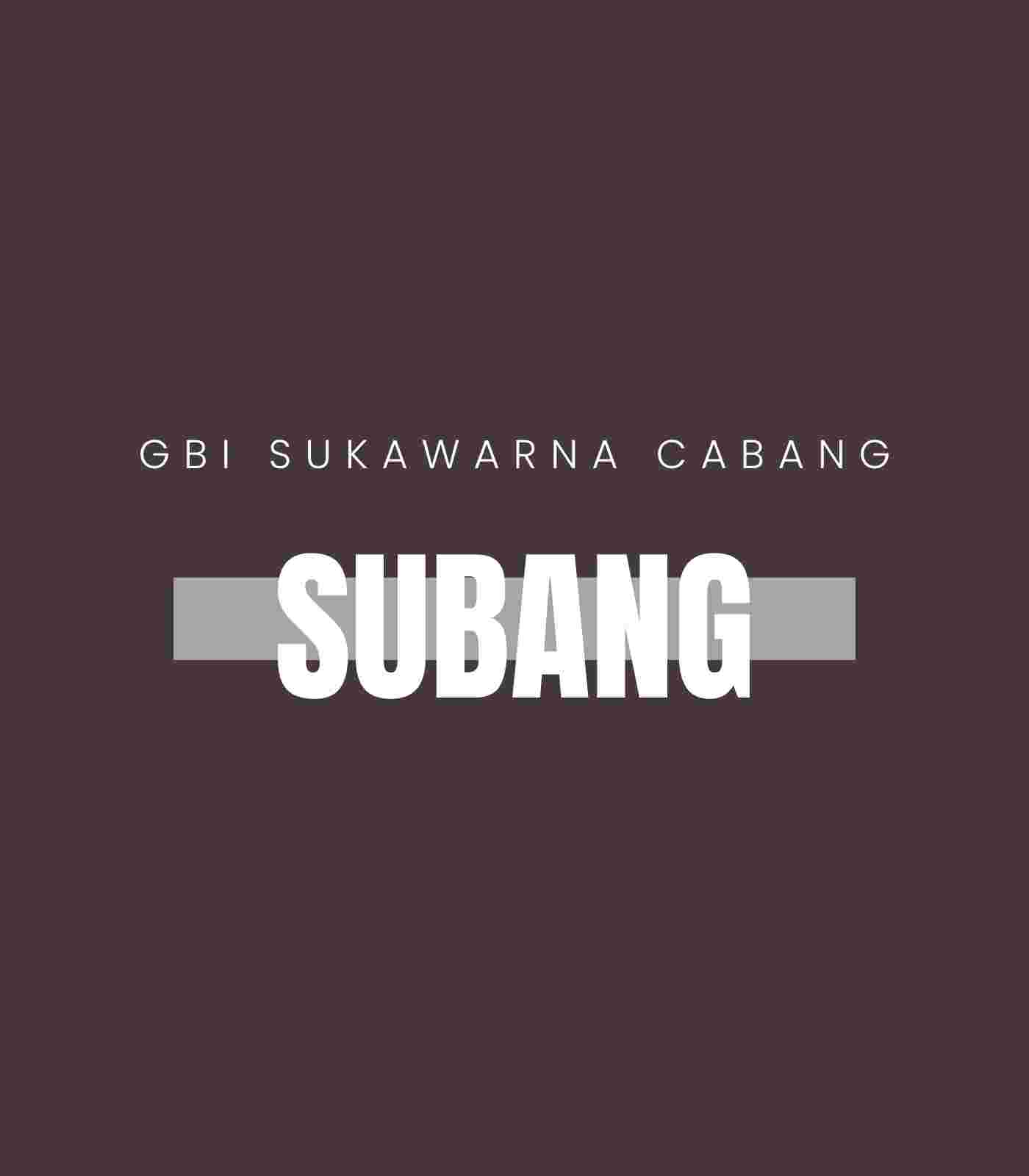 SUBANG Schedule