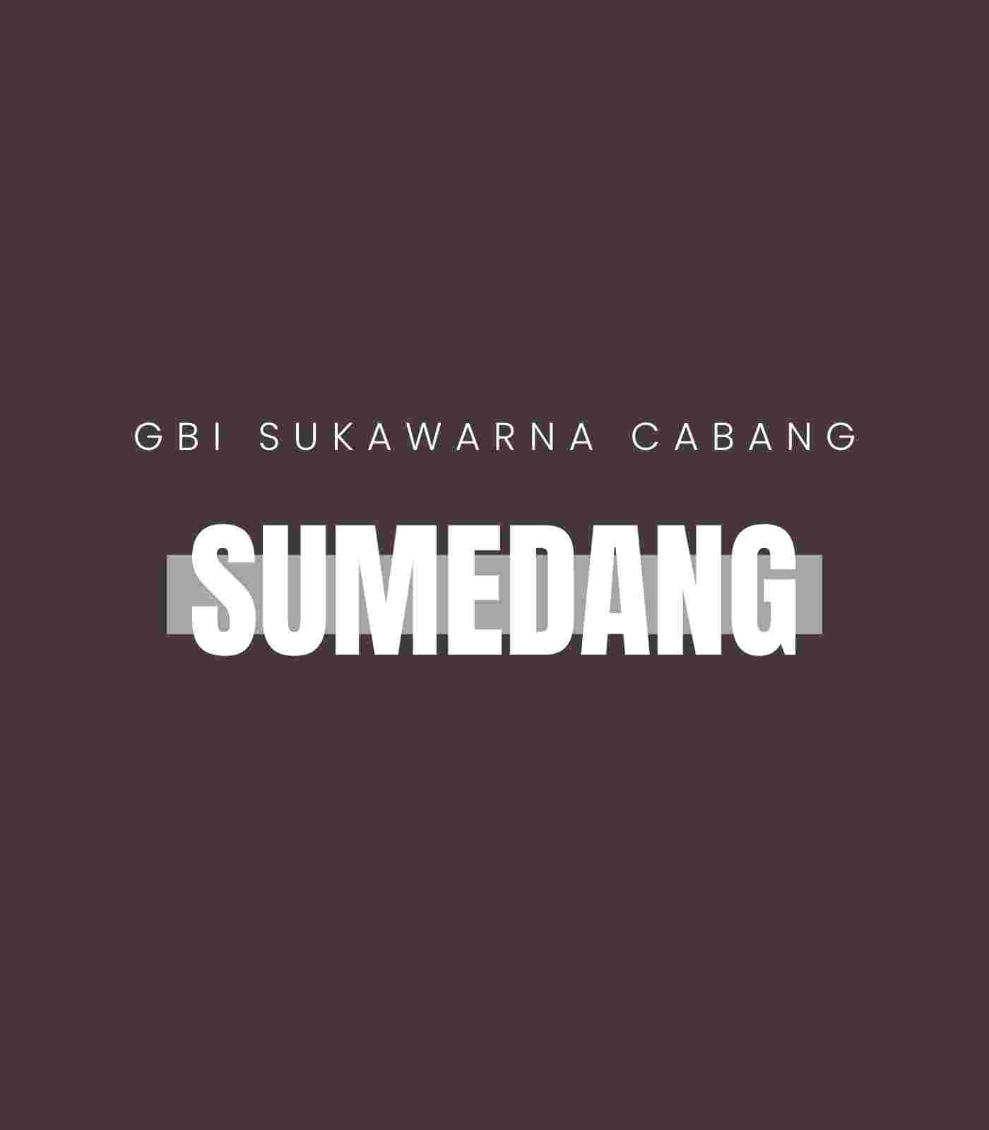 SUMEDANG Schedule